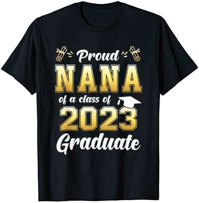 ננה גאה של כיתה של חולצת טריקו בוגרת בוגרת 2023